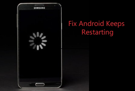 Android keeps restarting.jpg