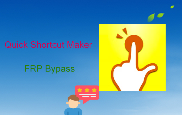 Quick shortcut maker frp bypass.png